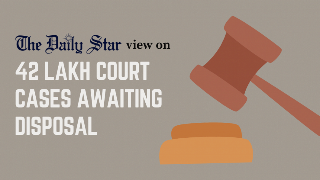 Huge case backlog only hurting citizens Cases piling up in Bangladesh courts