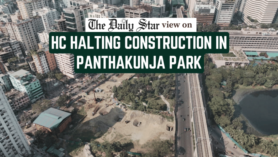 HC order brings hope for Dhaka’s greenery HC order brings hope for Dhaka’s greenery