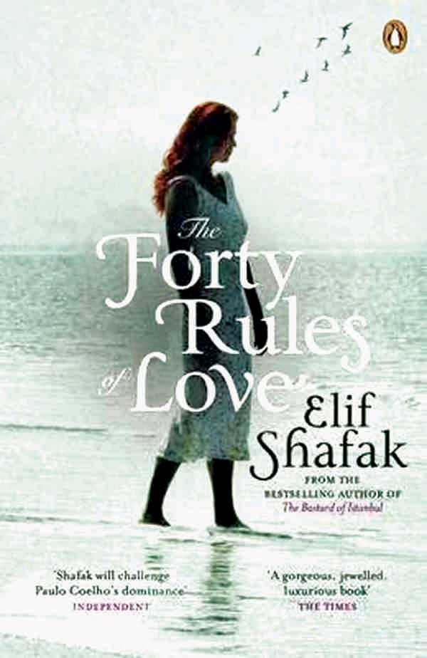The Forty Rules of Love  Elif Şhafak Penguin Books, Price: Tk 800  ISBN: 978-0141047188 