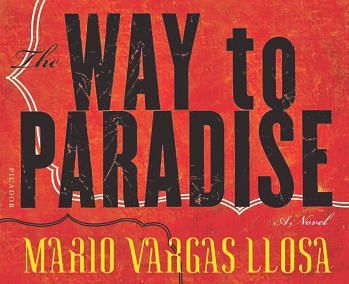 The Way to Paradise: A Novel